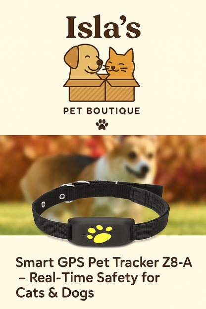 Smart GPS Pet Tracker Z8-A – Real-Time Location & Safety for Cats & Dogs - Isla's Pet Boutique